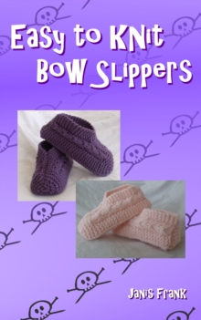 Easy to Knit Bow Slippers