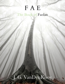 Fae: The Book of Faolan