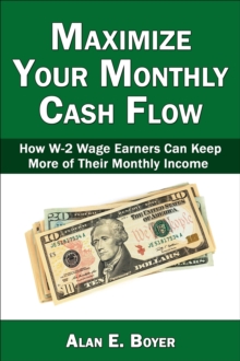 Maximize Your Monthly Cash Flow