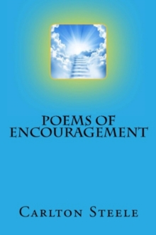 Poems Of Encouragement