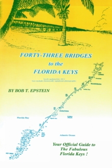 Forty-Three Bridges to the Florida Keys