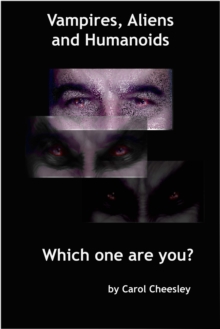 Vampires, Aliens and Humanoids: Which one are you?