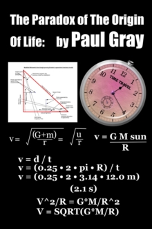 Paradox of The Origin Of Life