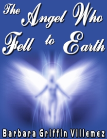 Angel Who Fell to Earth