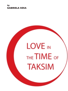 Love in the Time of Taksim