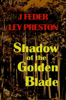 Shadow of the Golden Blade