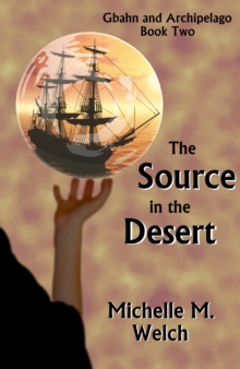 Source in the Desert