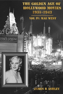 Golden Age of Hollywood Movies 1931-1943: Vol IV, Mae West