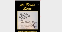 As Birds Soar: One Family's Journey Living with ADHD, and Autism Spectrum