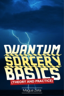 Quantum Sorcery Basics