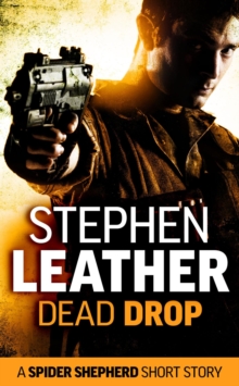 Dead Drop (A Spider Shepherd Short Story) : Spider Shepherd Short Stories, #11