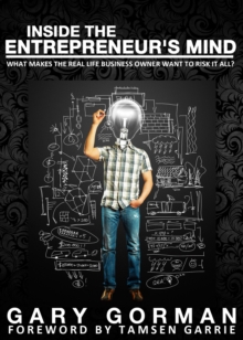 Inside The Entrepreneur's Mind