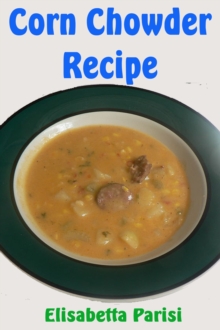 Corn Chowder Recipe