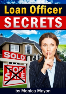 Loan Officer Secrets