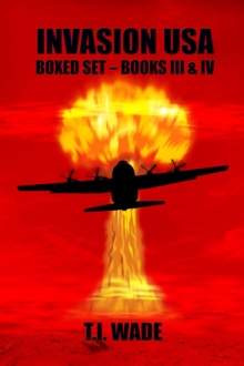 Invasion USA Boxed set - Books 3 & 4