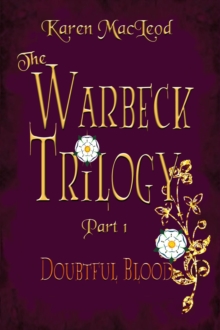 Doubtful Blood: Part I of The Warbeck Trilogy