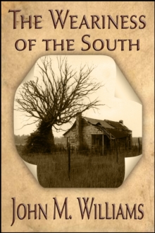 Weariness of the South