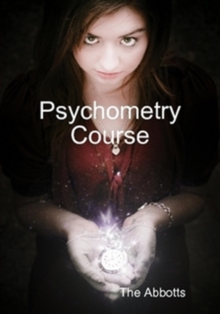 Psychometry Course - The Psychic Touch