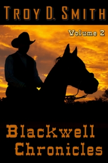 Blackwell Chronicles Volume 2