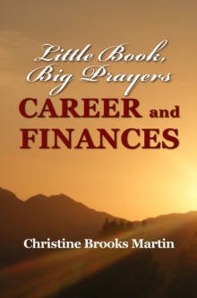 Little Book, Big Prayers: Career and Finances