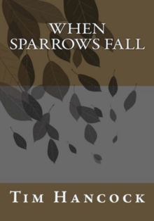 When Sparrows Fall