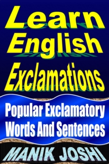 Learn English Exclamations: Popular Exclamatory Words and Sentences : English Daily Use, #5