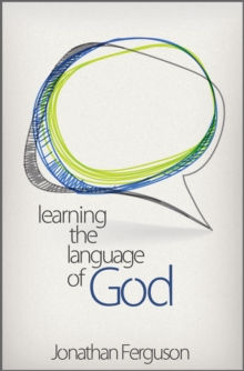 Learning the Language of God