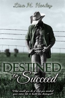 Destined to Succeed