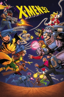 X-men '92 Vol. 1: The World Is A Vampire, Paperback / softback Book X-men '92 Vol. 1: The World Is A Vampire, Paperback / softback Book