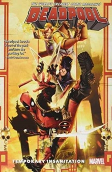 Deadpool: World's Greatest Vol. 4 - Temporary Insanitation, Paperback Book Deadpool: World's Greatest Vol. 4 - Temporary Insanitation, Paperback Book