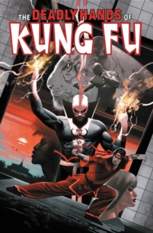 Deadly Hands Of Kung Fu Omnibus Vol. 2, Hardback Book Deadly Hands Of Kung Fu Omnibus Vol. 2, Hardback Book
