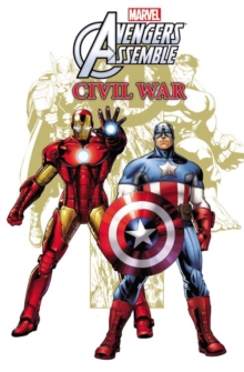 Marvel Universe Avengers Assemble: Civil War, Paperback Book Marvel Universe Avengers Assemble: Civil War, Paperback Book