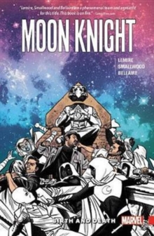 Moon Knight Vol. 3: Birth And Death, Paperback / softback Book Moon Knight Vol. 3: Birth And Death, Paperback / softback Book