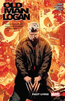 Wolverine: Old Man Logan Vol. 5: Past Lives, Paperback Book Wolverine: Old Man Logan Vol. 5: Past Lives, Paperback Book