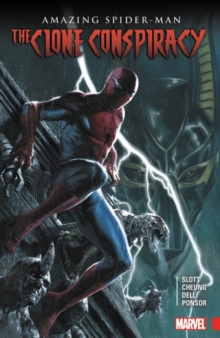 Amazing Spider-man: The Clone Conspiracy, Paperback / softback Book Amazing Spider-man: The Clone Conspiracy, Paperback / softback Book