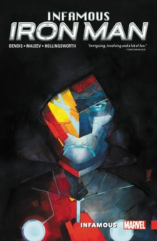Infamous Iron Man Vol. 1: Infamous, Paperback Book Infamous Iron Man Vol. 1: Infamous, Paperback Book