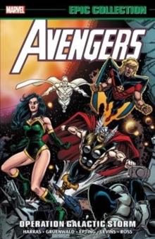 Avengers Epic Collection: Operation Galactic Storm, Paperback Book Avengers Epic Collection: Operation Galactic Storm, Paperback Book
