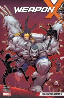 Weapon X Vol. 2, Paperback / softback Book Weapon X Vol. 2, Paperback / softback Book