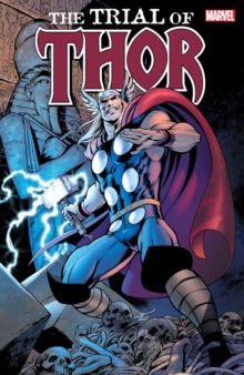 Thor: The Trial Of Thor, Paperback / softback Book Thor: The Trial Of Thor, Paperback / softback Book