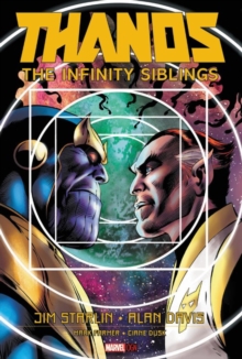 Thanos: The Infinity Siblings, Hardback Book Thanos: The Infinity Siblings, Hardback Book