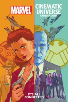 Marvel Cinematic Universe Guidebook: It's All Connected, Hardback Book Marvel Cinematic Universe Guidebook: It's All Connected, Hardback Book