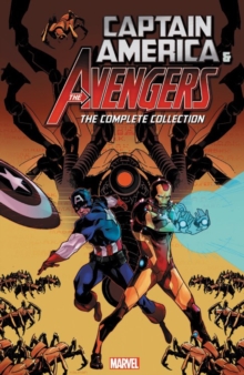Captain America And The Avengers: The Complete Collection, Paperback Book Captain America And The Avengers: The Complete Collection, Paperback Book