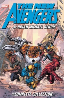 New Avengers By Brian Michael Bendis: The Complete Collection Vol. 7, Paperback / softback Book New Avengers By Brian Michael Bendis: The Complete Collection Vol. 7, Paperback / softback Book