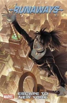 Runaways Vol. 5: Escape To New York, Paperback Book Runaways Vol. 5: Escape To New York, Paperback Book