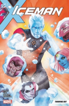 Iceman Vol. 1: Thawing Out, Paperback / softback Book Iceman Vol. 1: Thawing Out, Paperback / softback Book