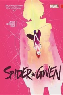 Spider-gwen Vol. 2, Paperback Book Spider-gwen Vol. 2, Paperback Book