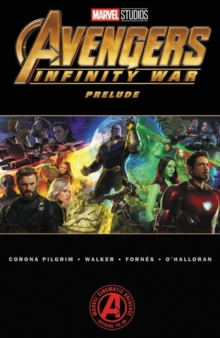 Marvel's Avengers: Infinity War Prelude, Paperback Book Marvel's Avengers: Infinity War Prelude, Paperback Book
