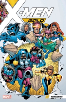 X-men Gold Vol. 0: Homecoming, Paperback Book X-men Gold Vol. 0: Homecoming, Paperback Book