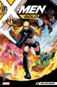 X-men Gold Vol. 5: Cruel And Unusual, Paperback Book X-men Gold Vol. 5: Cruel And Unusual, Paperback Book