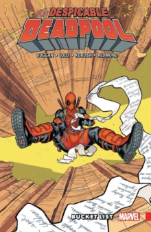 Despicable Deadpool Vol. 2: Bucket List, Paperback / softback Book Despicable Deadpool Vol. 2: Bucket List, Paperback / softback Book